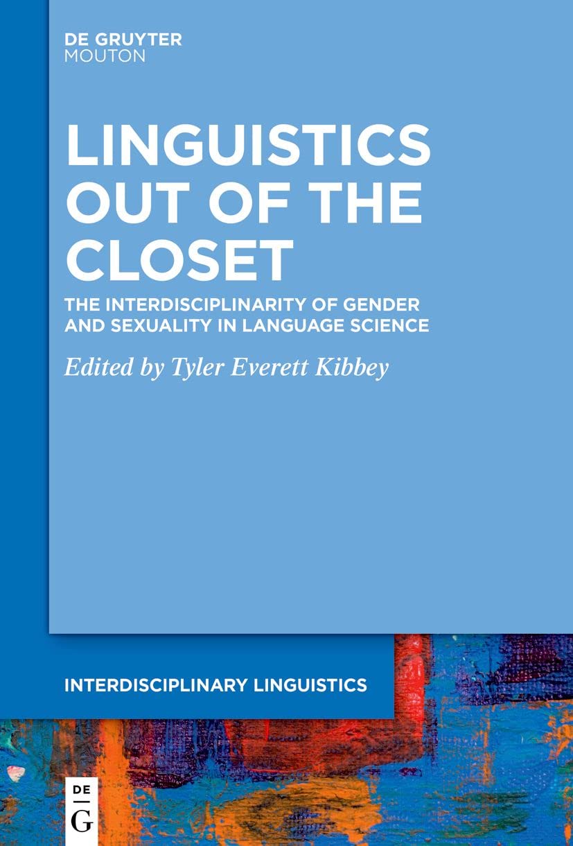 Linguistics Out of the Closet Media & Communication