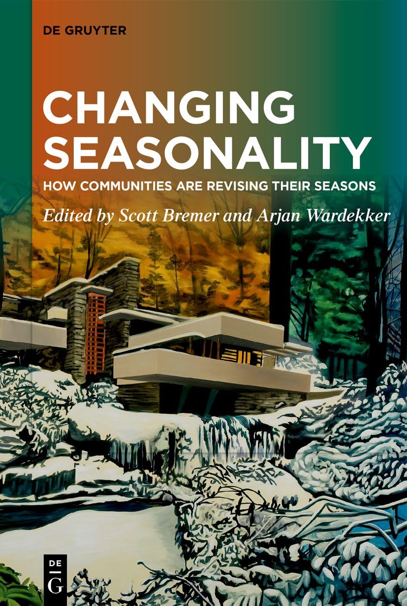 Changing Seasonality: How Communities are Revising their Seasons Law