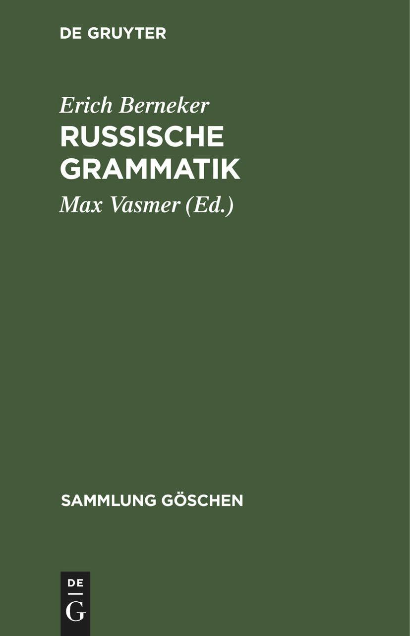 Russische Grammatik (Sammlung Göschen, 66, Band 66) Law
