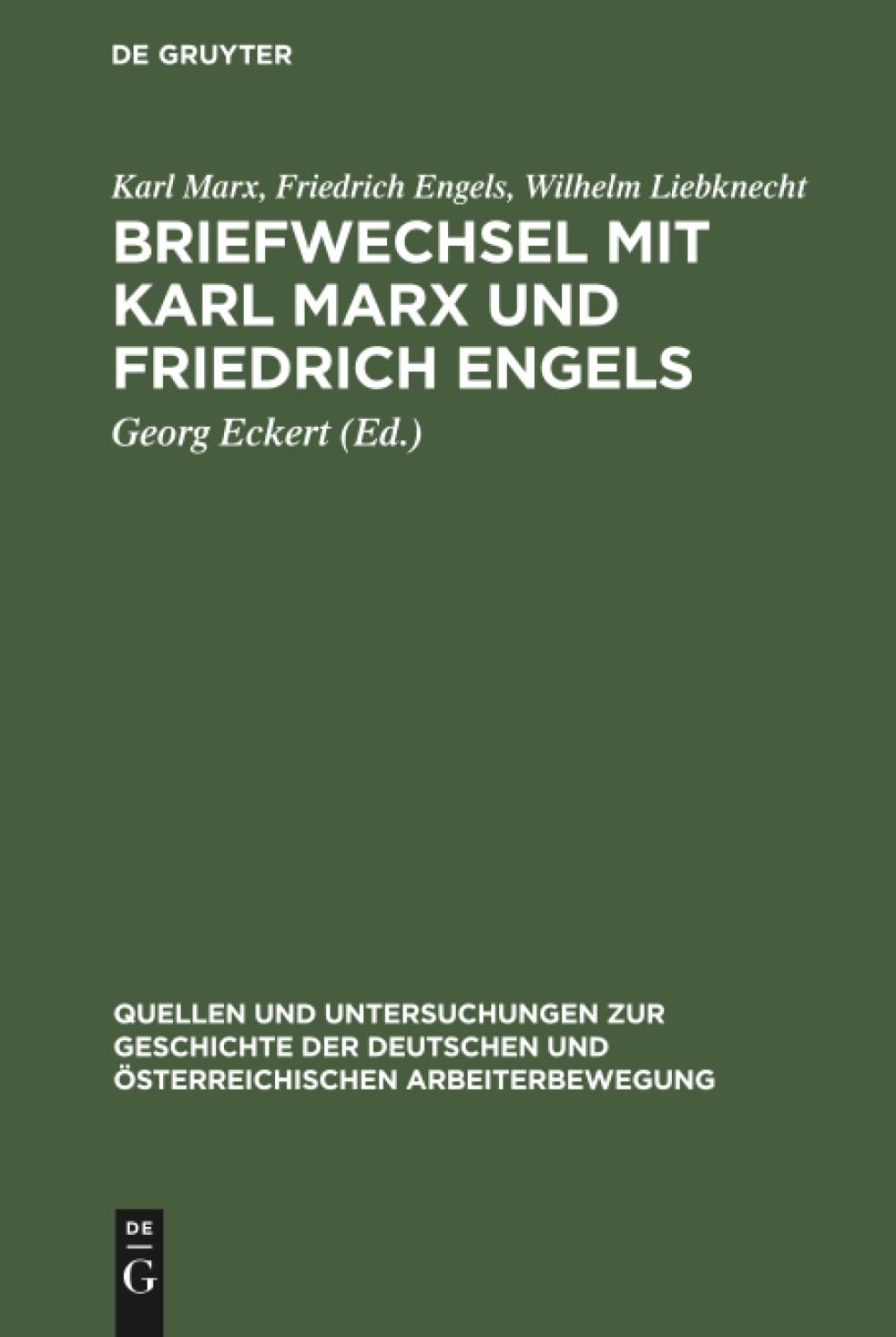 Briefwechsel mit Karl Marx und Friedrich Engels Media & Communication