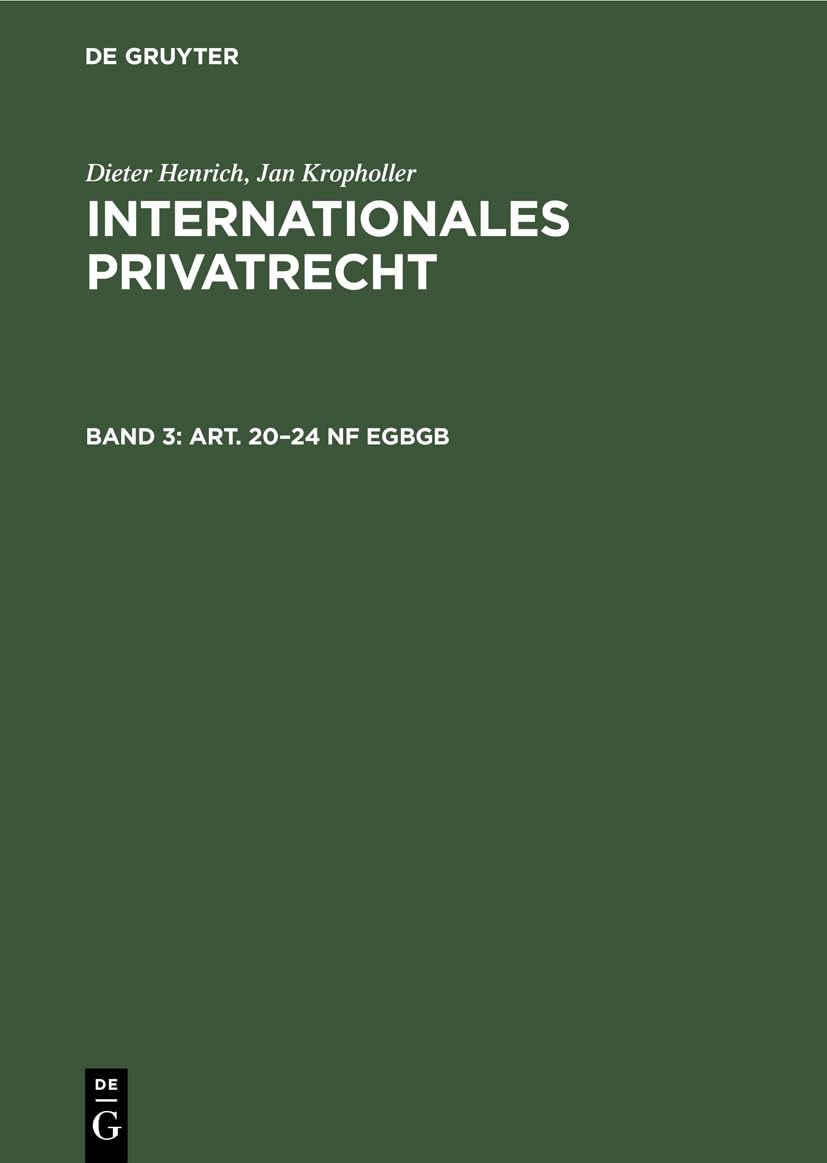 Art. 20–24 nF EGBGB (Franz Gamillscheg: Internationales Privatrecht, Band 3) Law