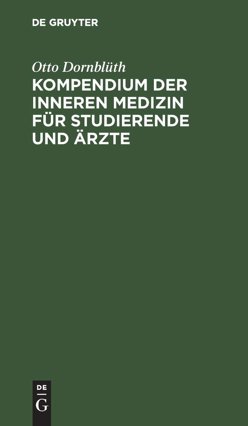 Kompendium der inneren Medizin für Studierende und Ärzte Medicine