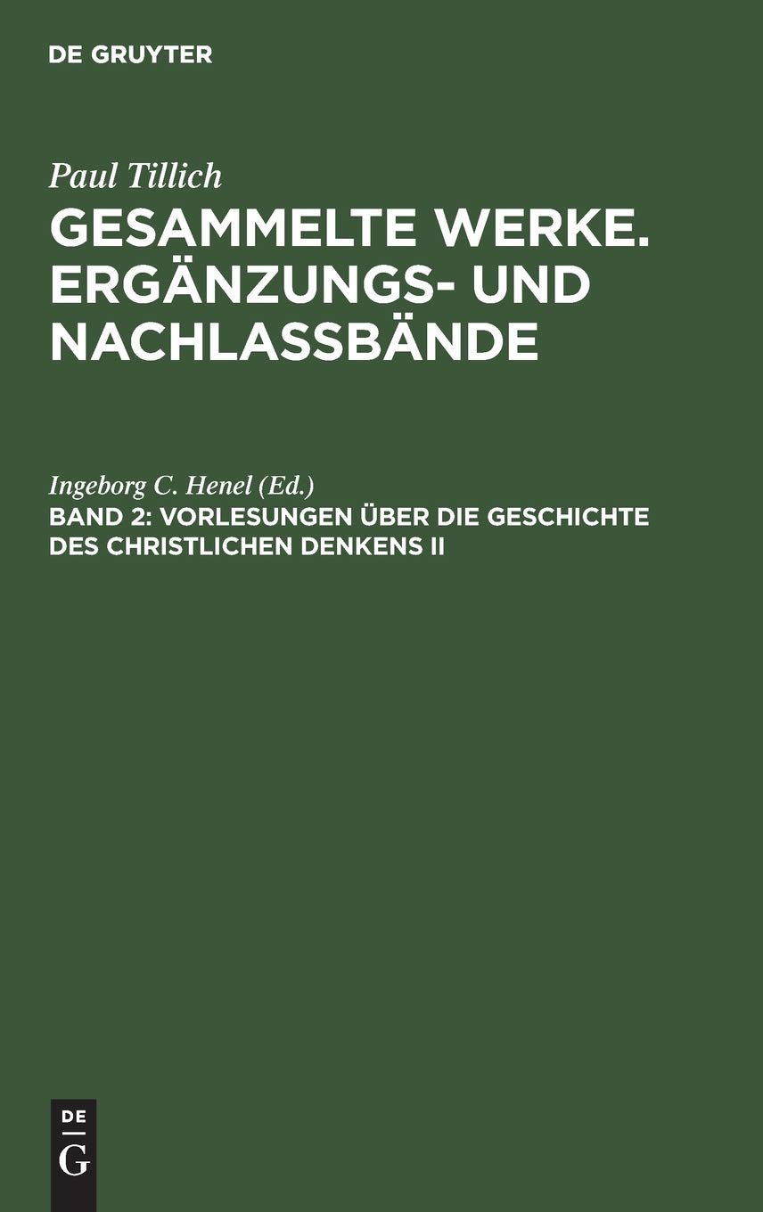Vorlesungen über die Geschichte des christlichen Denkens II: Aspekte des Protestantismus im 19. und 20. Jahrhundert (Gesammelte Werke. Ergänzungs- und Nachlaßbände) Politics & History
