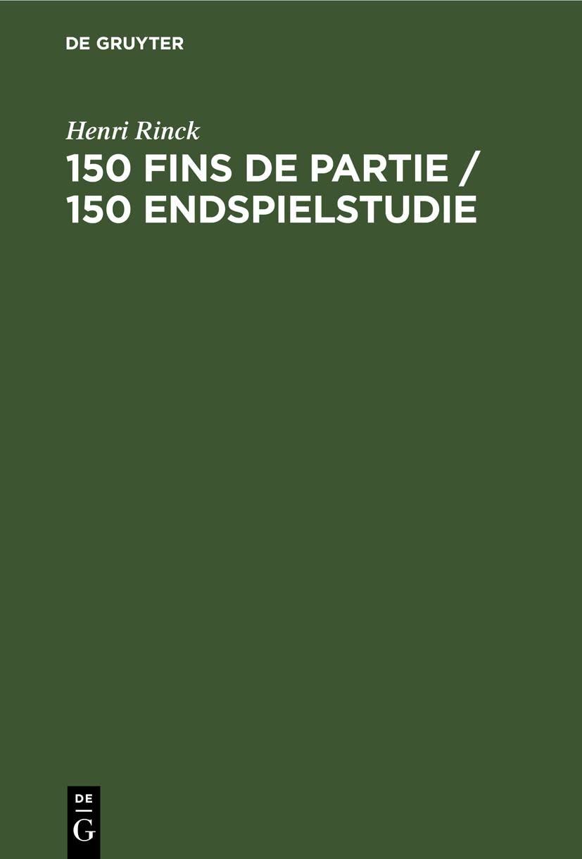 150 Fins de partie / 150 Endspielstudie Social Sciences