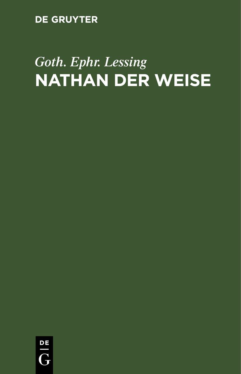 Nathan der Weise: Ein dramatisches Gedicht in fünf Aufzügen Contemporary literature