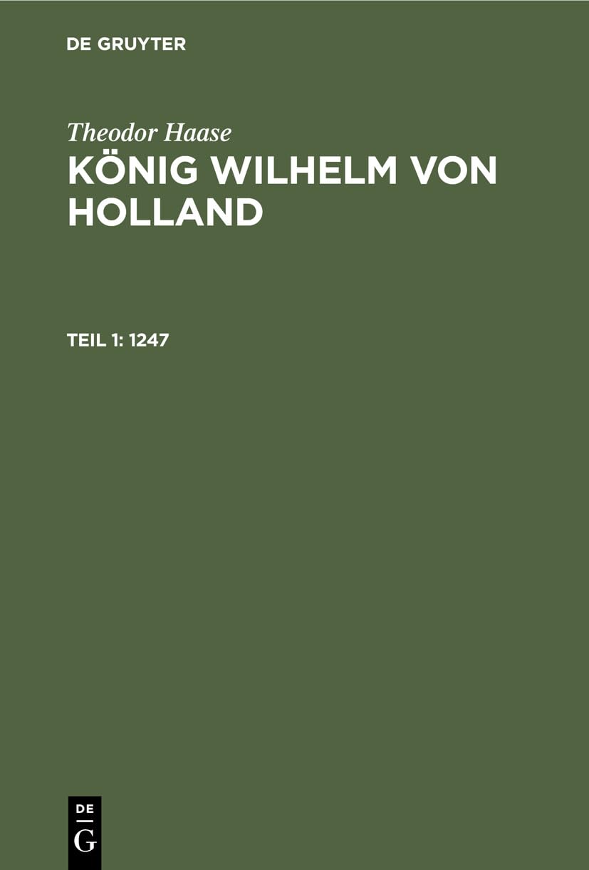 1247 (Theodor Haase: König Wilhelm von Holland) Media & Communication