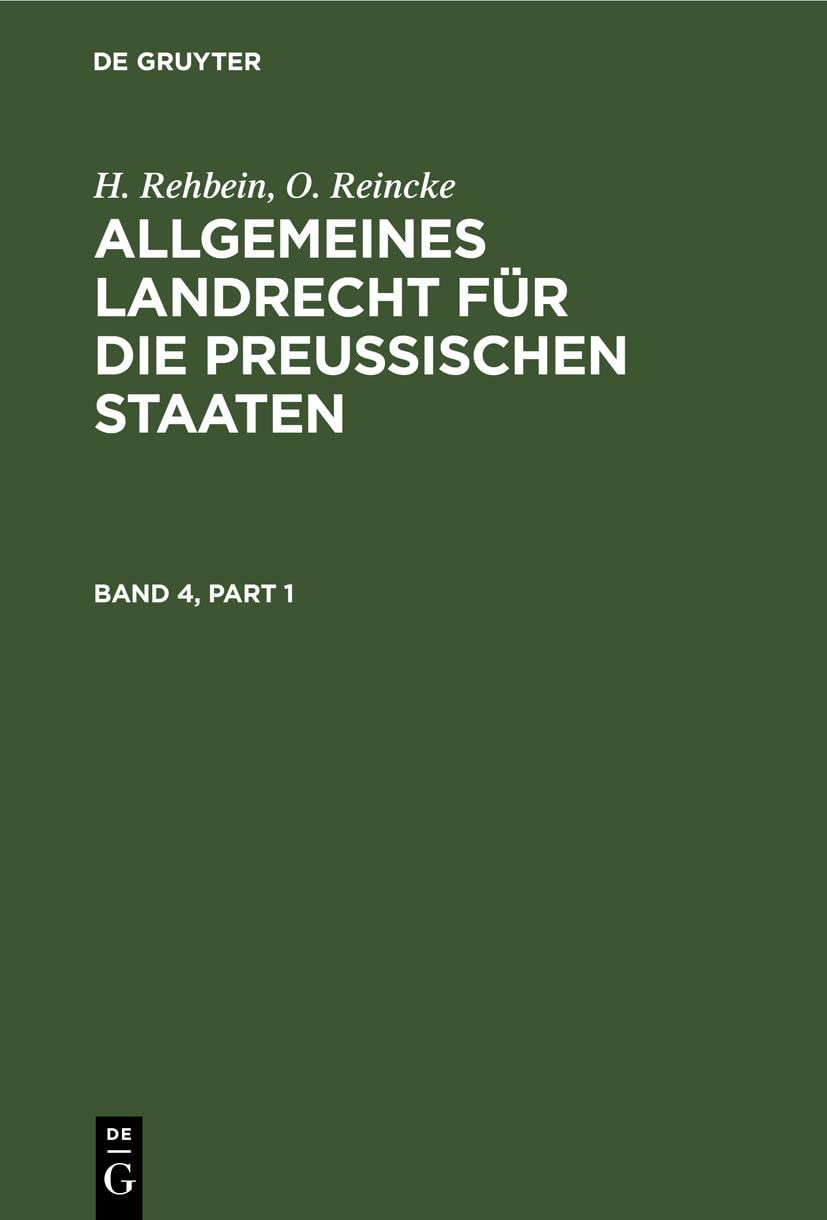 Allgemeines Landrecht für die Preußischen Staaten. Band 4 Law