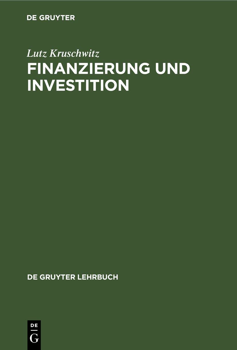 Finanzierung und Investition (De Gruyter Lehrbuch) Mathematics