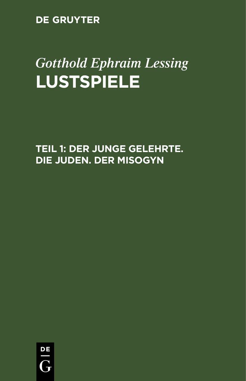 Der junge Gelehrte. Die Juden. Der Misogyn Contemporary literature