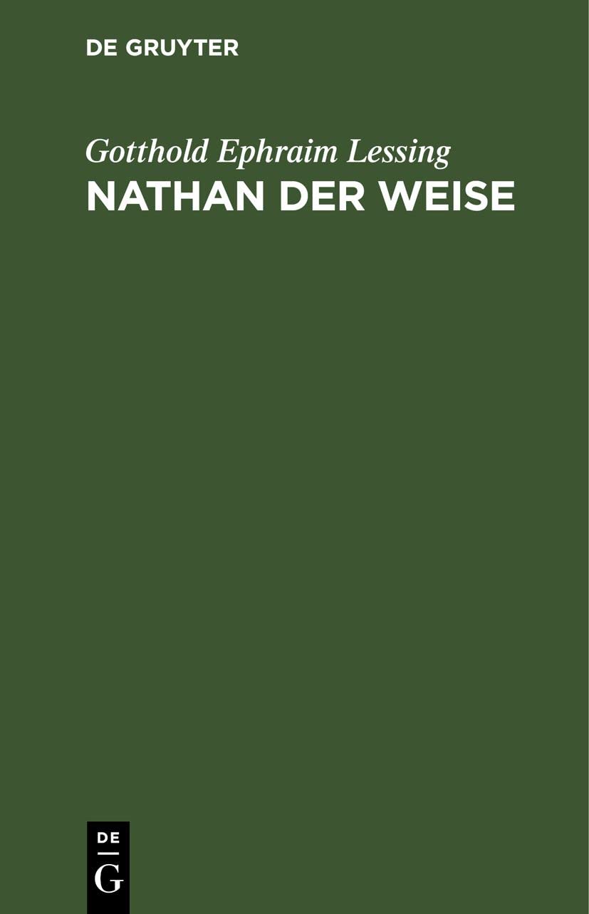Nathan der Weise: Ein dramatisches Gedicht in fünf Aufzügen Contemporary literature
