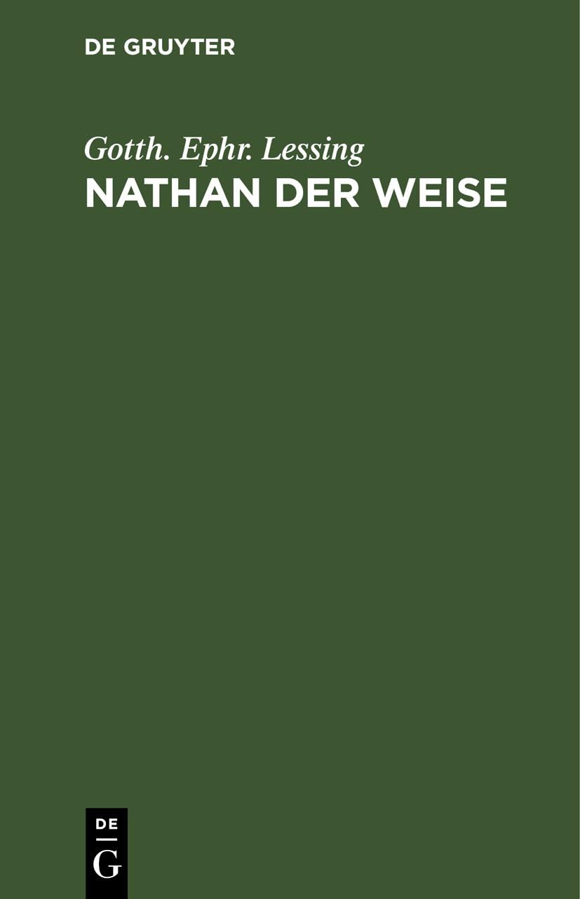 Nathan der Weise: Ein dramatisches Gedicht in fünf Aufzügen Contemporary literature
