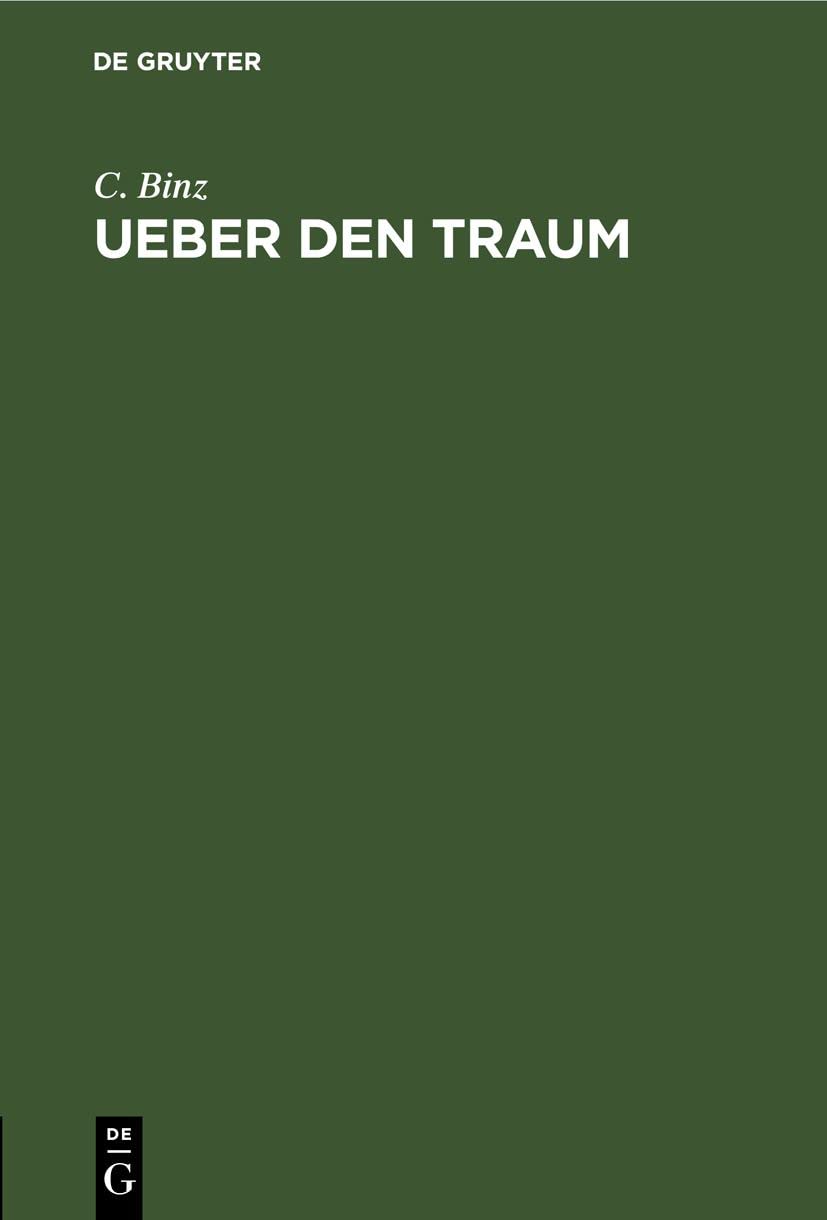 Ueber den Traum: Nach einem 1876 gehaltenen öffentlichen Vortrag Medicine