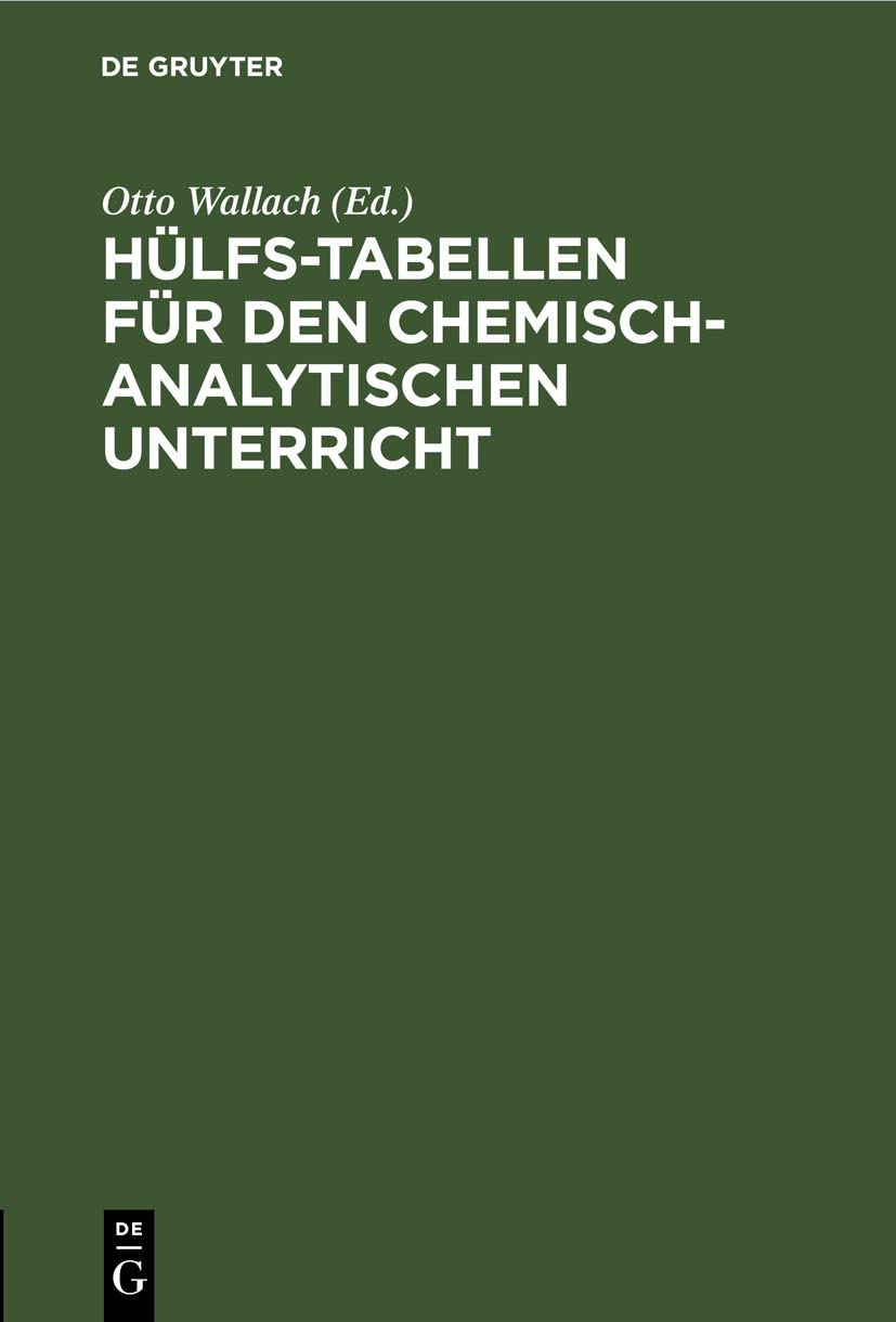 Hülfs-tabellen Für Den Chemisch-analytischen Unterricht book