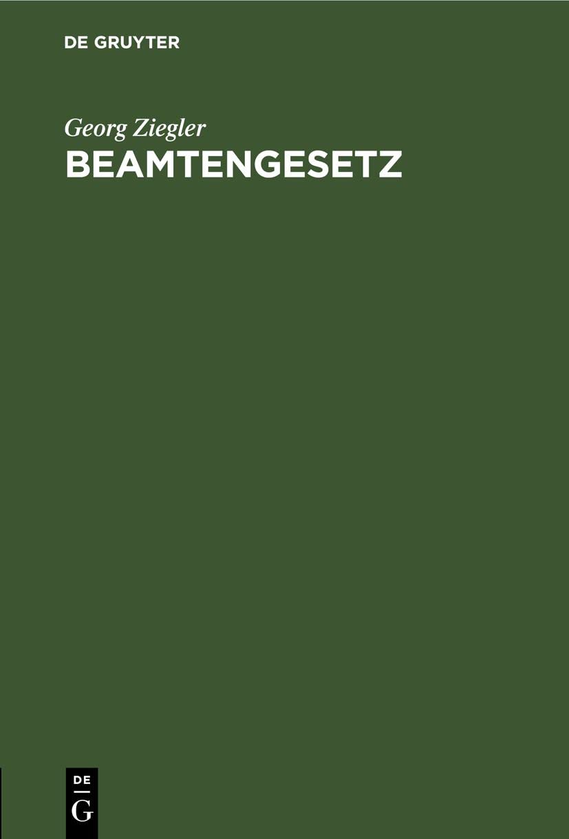 Beamtengesetz: 12. Beamtengesetz vom 16. August 1908 Law