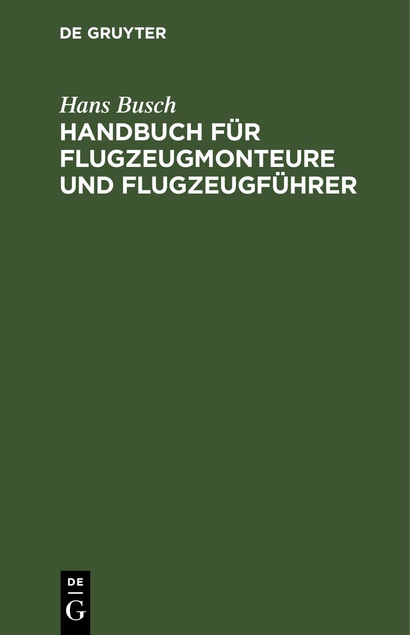 Handbuch für Flugzeugmonteure und Flugzeugführer Social Sciences