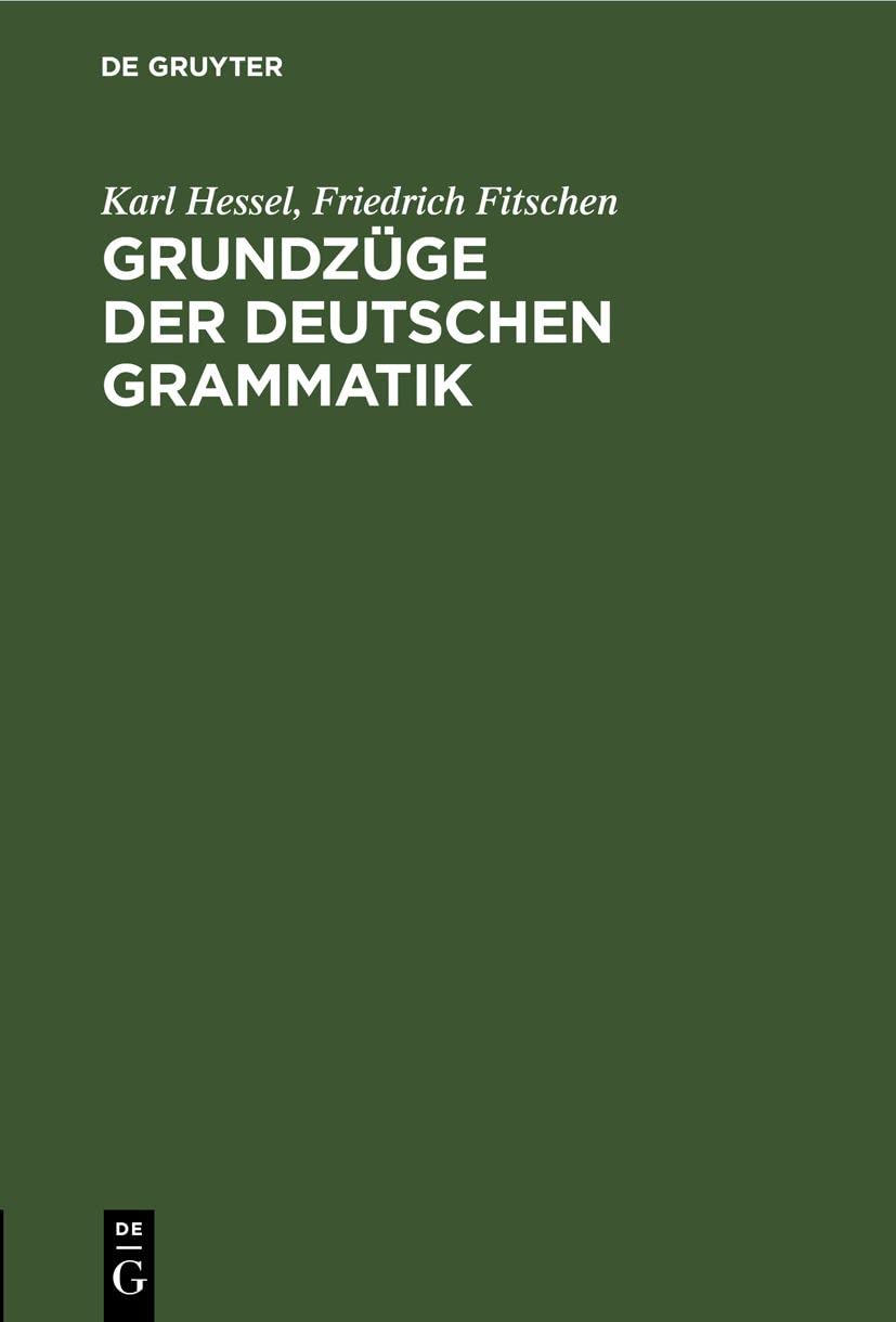Grundzüge der deutschen Grammatik Social Sciences