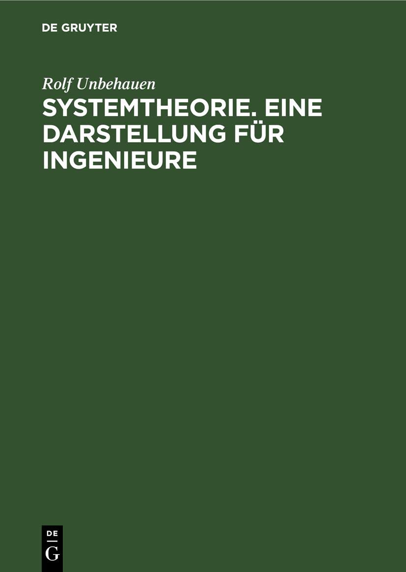 Systemtheorie. Eine Darstellung für Ingenieure Media & Communication