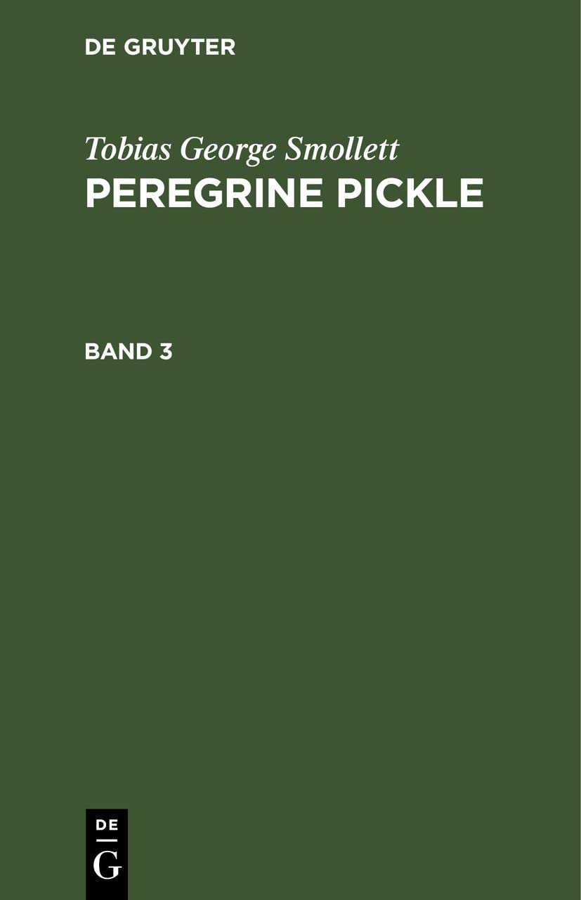 Tobias George Smollett: Peregrine Pickle. Band 3 Contemporary literature