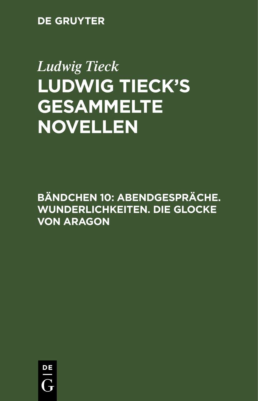 Abendgespräche. Wunderlichkeiten. Die Glocke von Aragon Contemporary literature