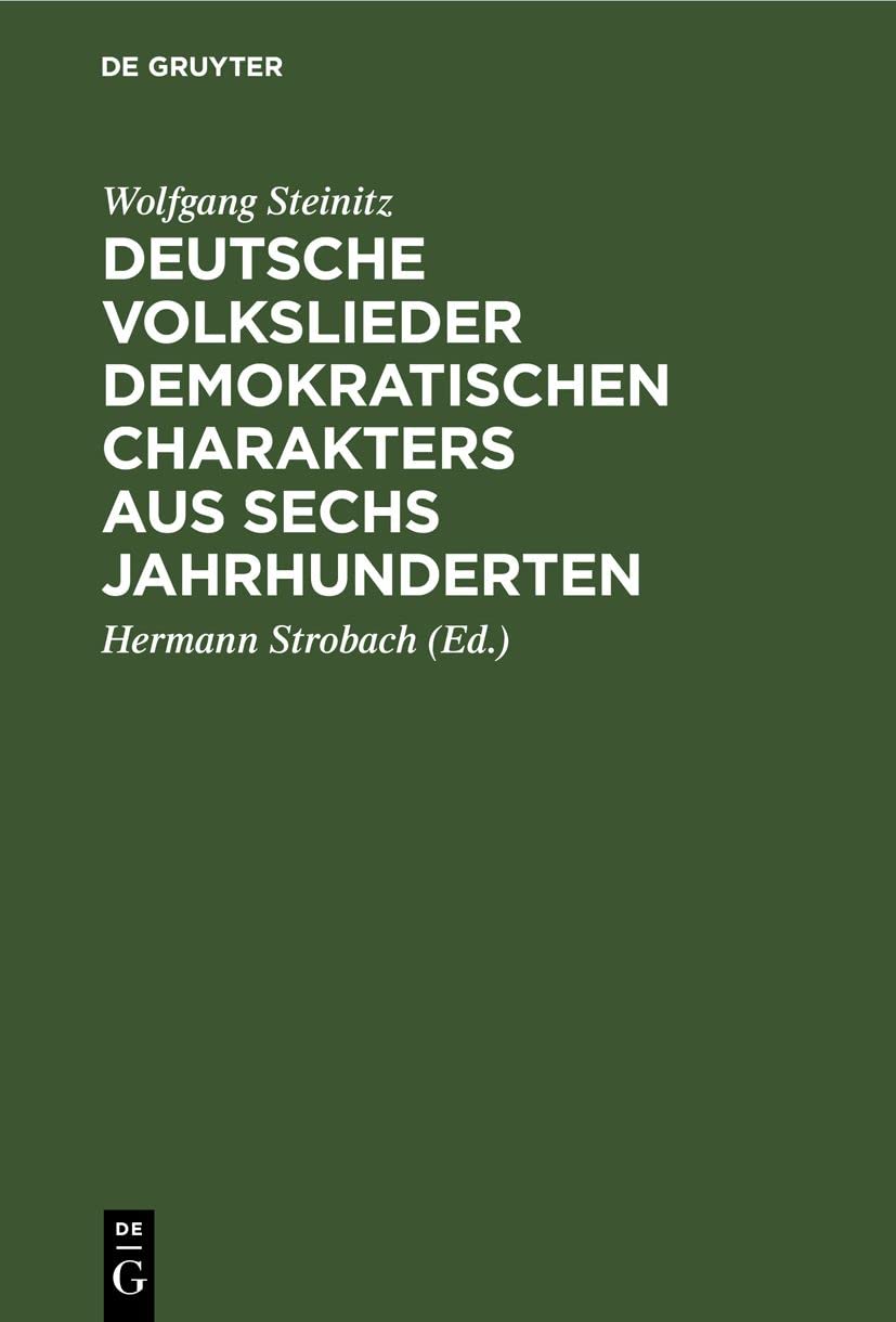 Deutsche Volkslieder demokratischen Charakters aus sechs Jahrhunderten Media & Communication
