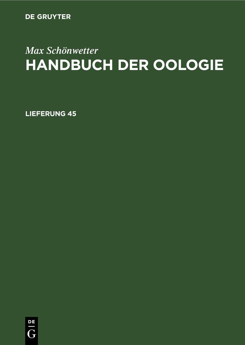 Max Schönwetter: Handbuch der Oologie. Lieferung 45 Medicine