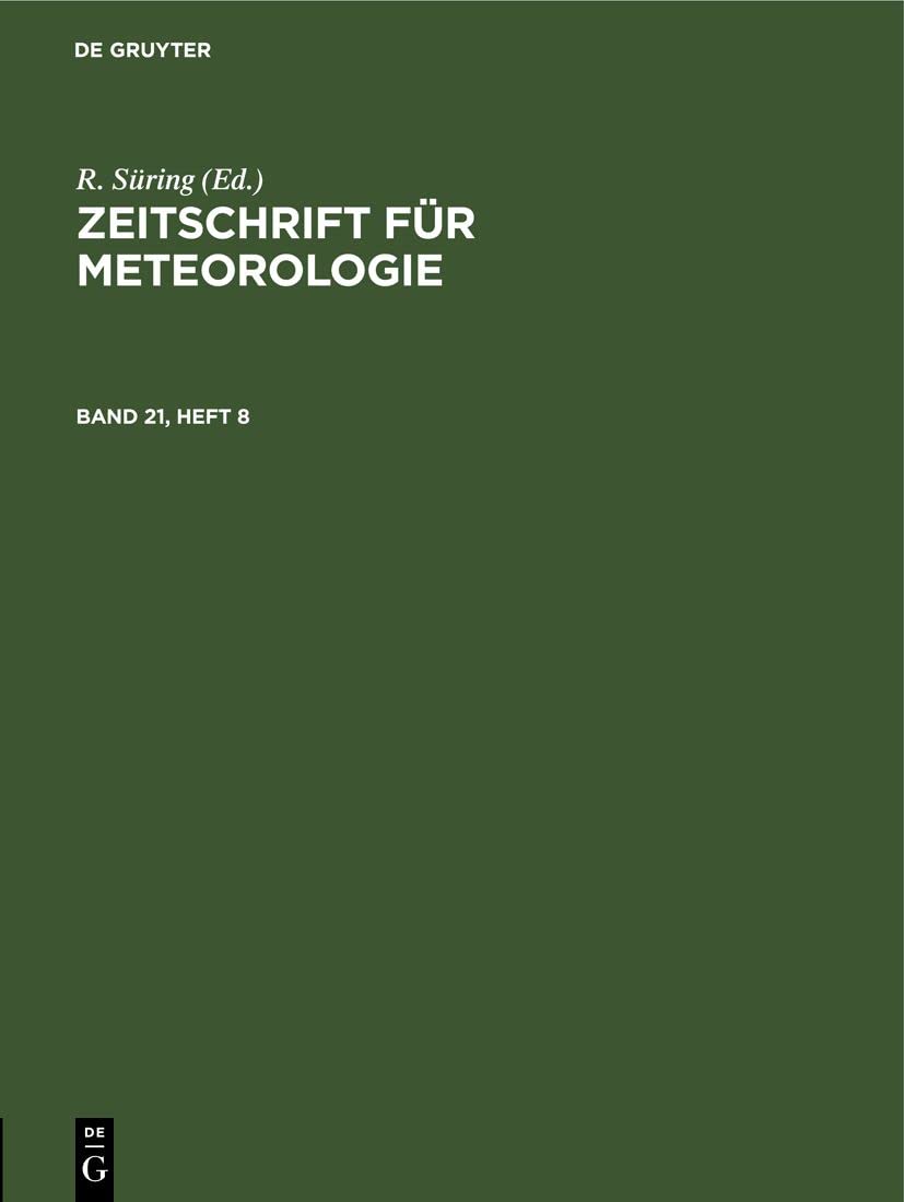 Zeitschrift für Meteorologie. Band 21, Heft 8 Media & Communication
