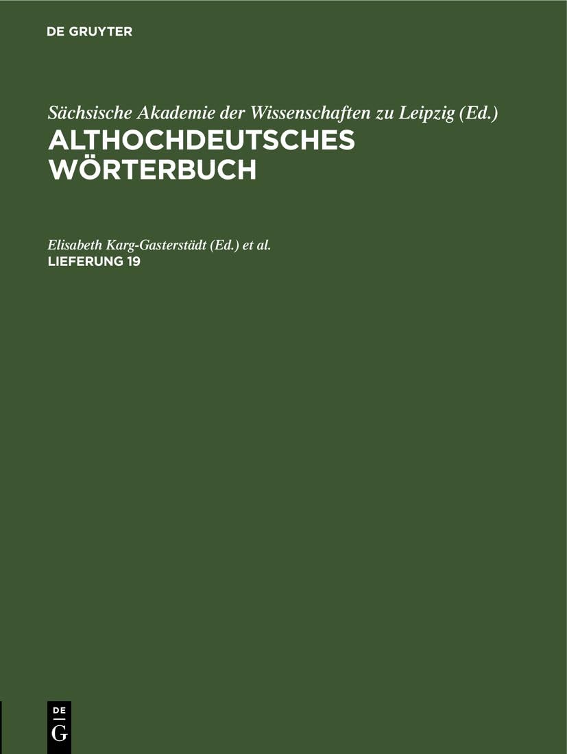 Althochdeutsches Wörterbuch, Lieferung 19, Althochdeutsches Wörterbuch Lieferung 19 Media & Communication
