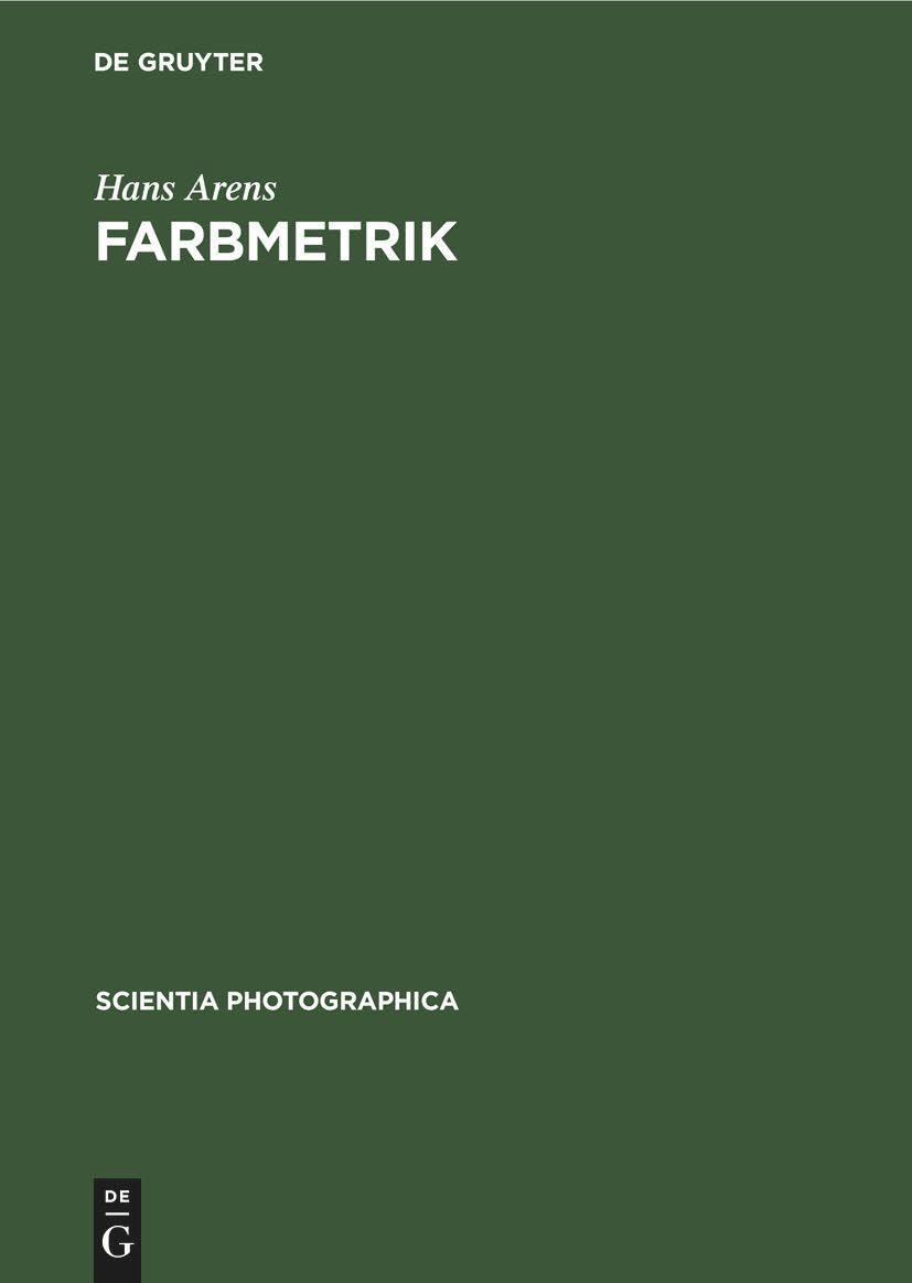 Farbmetrik (Scientia Photographica, 1, Band 1) Media & Communication