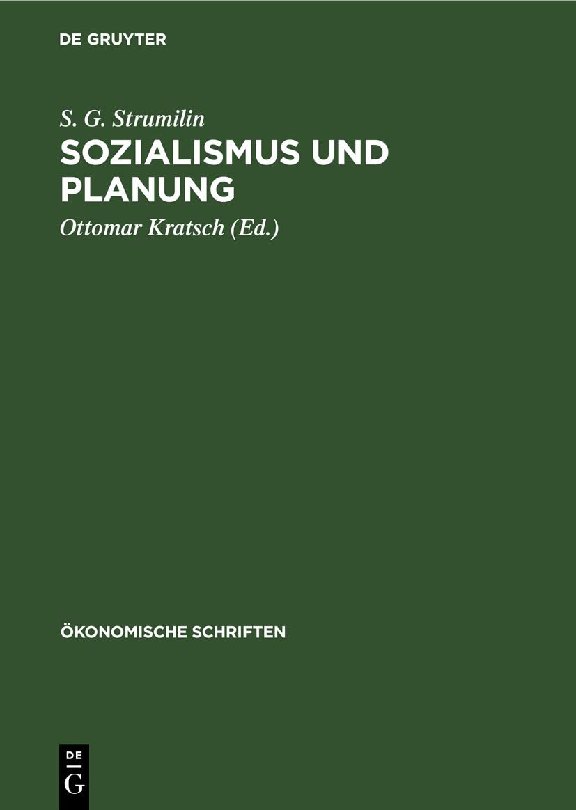 Sozialismus und Planung (Ökonomische Schriften, 1, Band 1) Business, Finance & Career