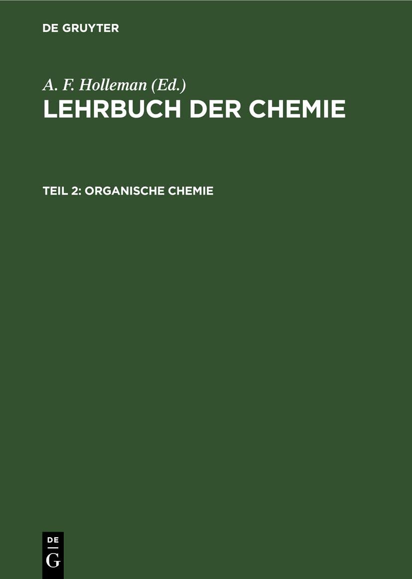 Organische Chemie (Lehrbuch der Chemie) Natural Sciences