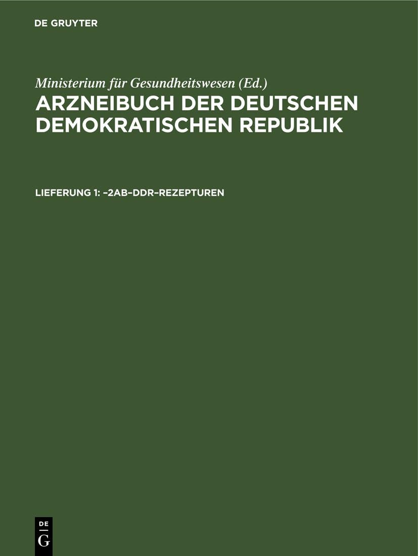 –2AB–DDR–Rezepturen: DE (Arzneibuch der Deutschen Demokratischen Republik) Medicine
