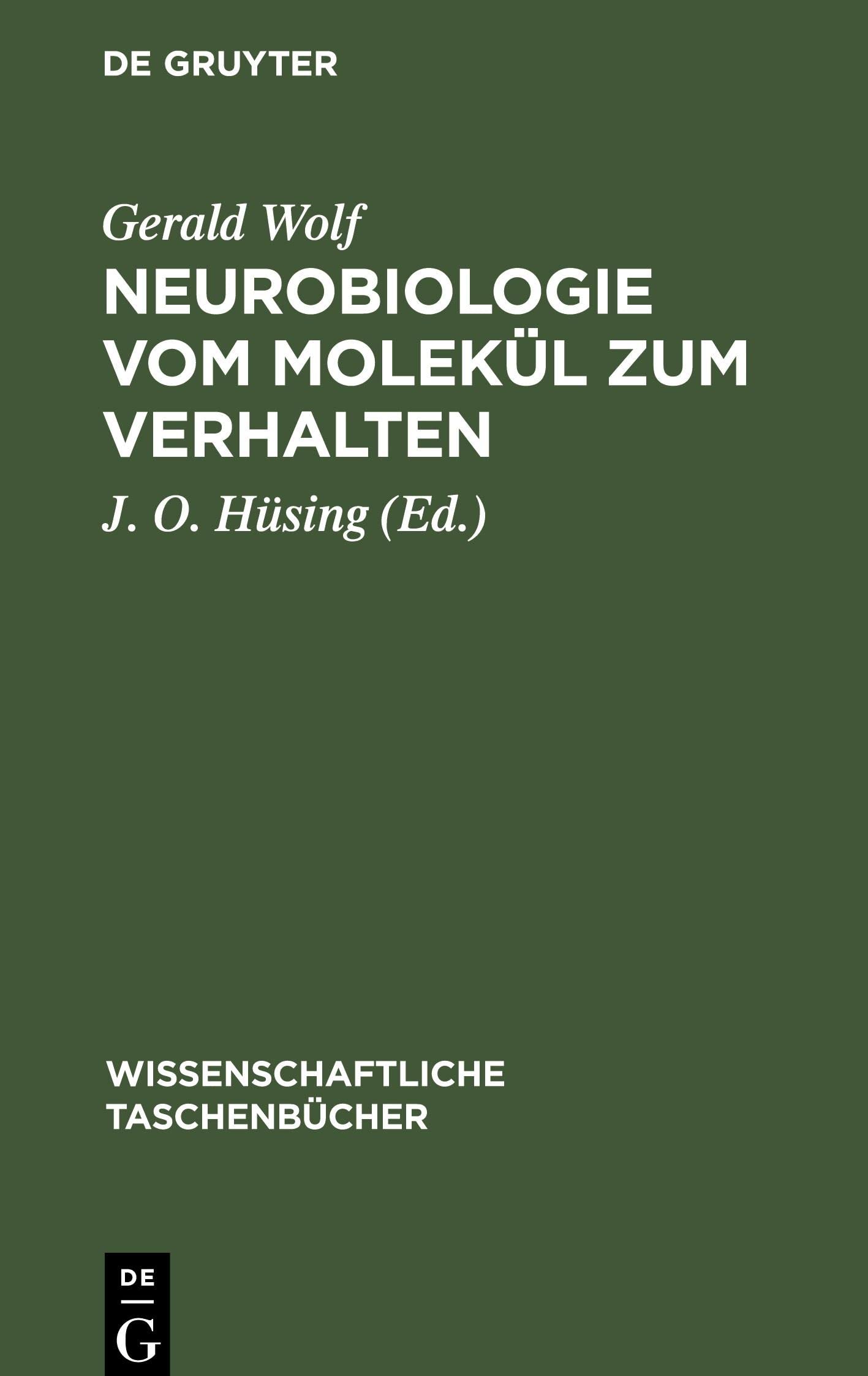 Neurobiologie vom Molekül zum Verhalten (Wissenschaftliche Taschenbücher, 120, Band 120) Media & Communication