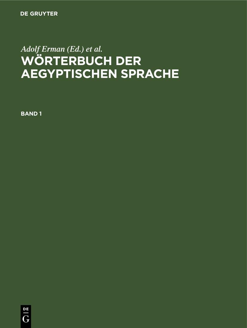 Product Image: Wörterbuch der aegyptischen Sprache. Band 1
