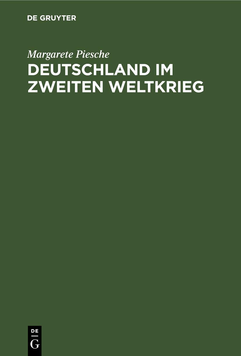 Deutschland im zweiten Weltkrieg: Bibliographie der geschichtswissenschaftlichen Literatur der DDR Business, Finance & Career