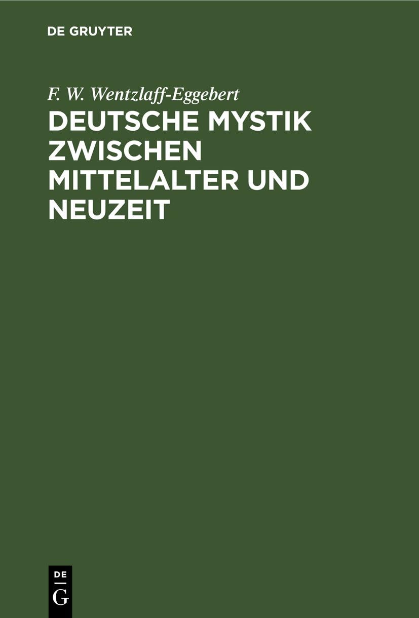Deutsche Mystik zwischen Mittelalter und Neuzeit Contemporary literature