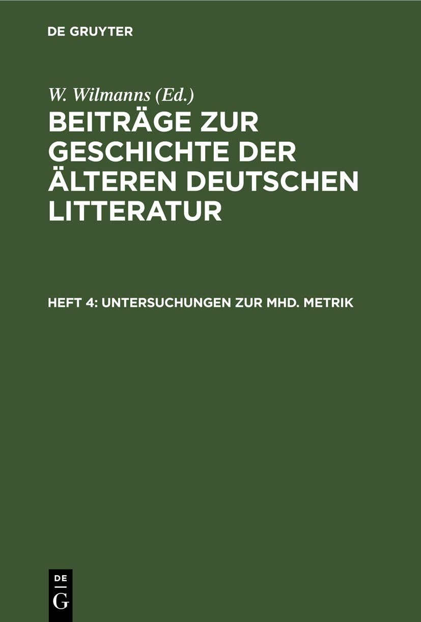 Untersuchungen zur mhd. Metrik Contemporary literature
