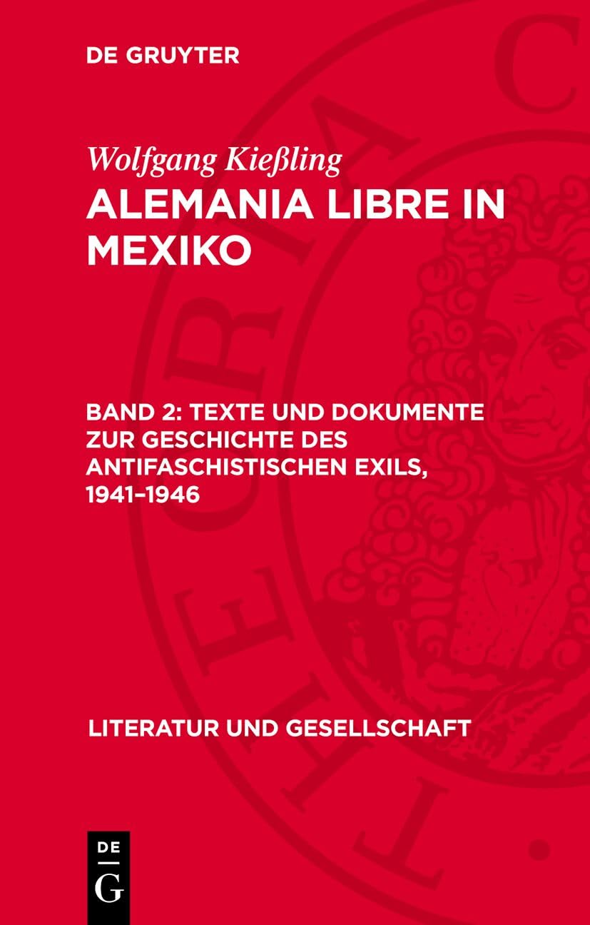 Texte und Dokumente zur Geschichte des antifaschistischen Exils, 1941–1946 (Literatur und Gesellschaft) Law
