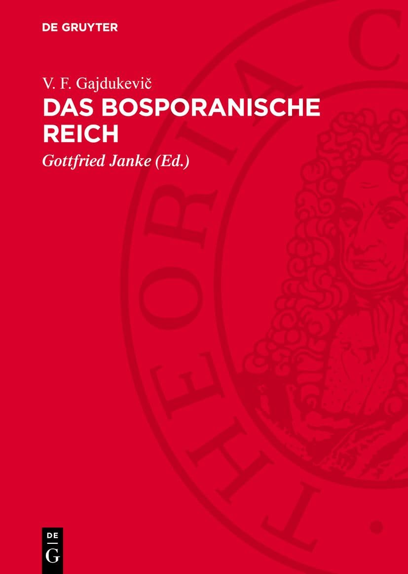 Das Bosporanische Reich: DE Social Sciences