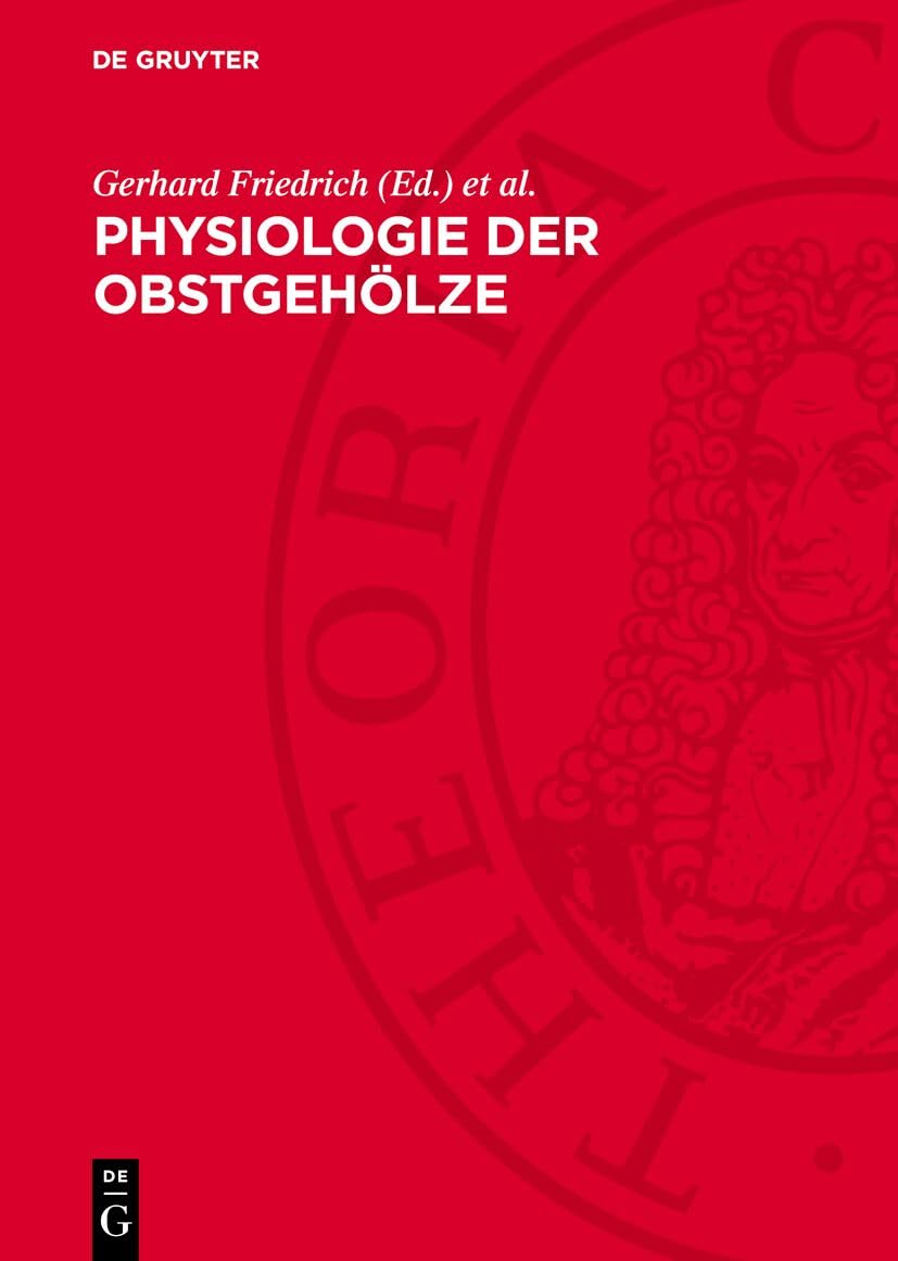 Physiologie der Obstgehölze Natural Sciences