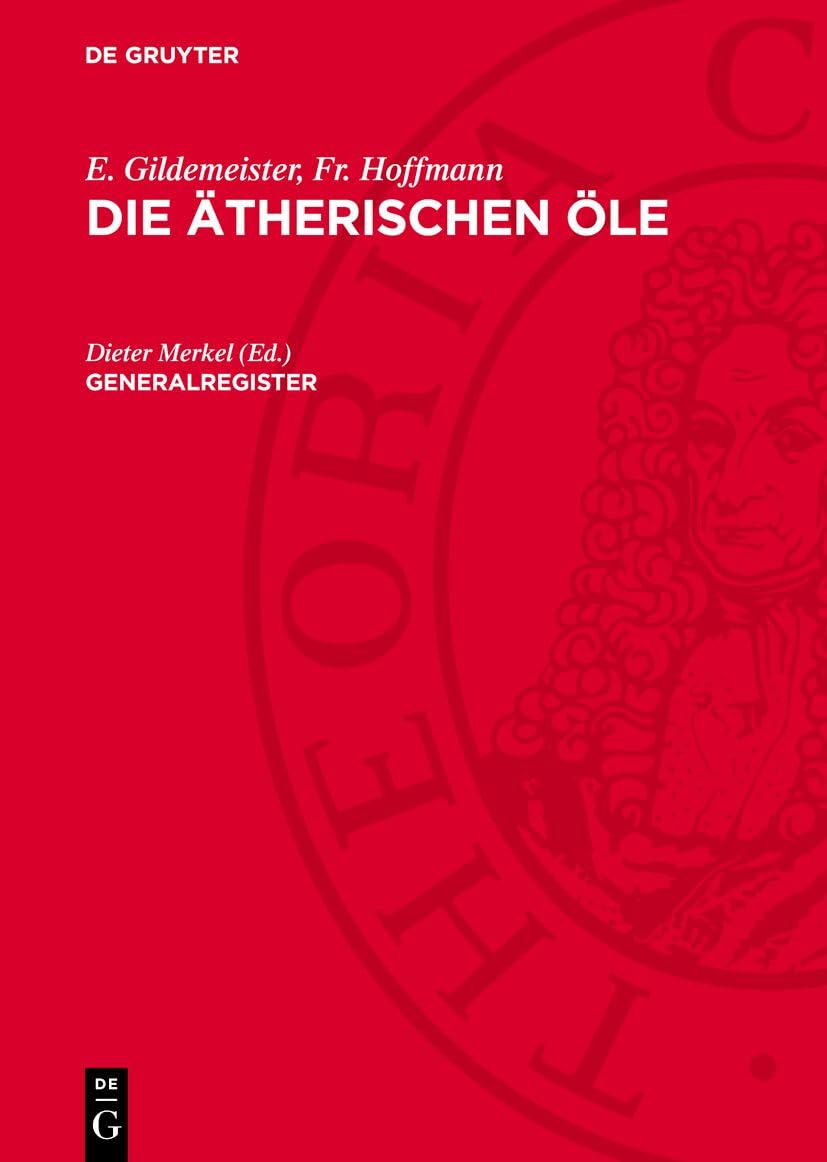 Die ätherischen Öle, Generalregister Medicine
