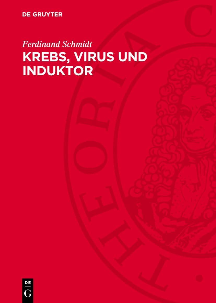 Krebs, Virus und Induktor Medicine Books