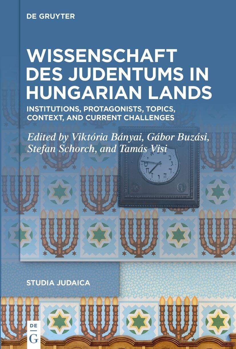 Wissenschaft des Judentums in Hungarian Lands Philosophy