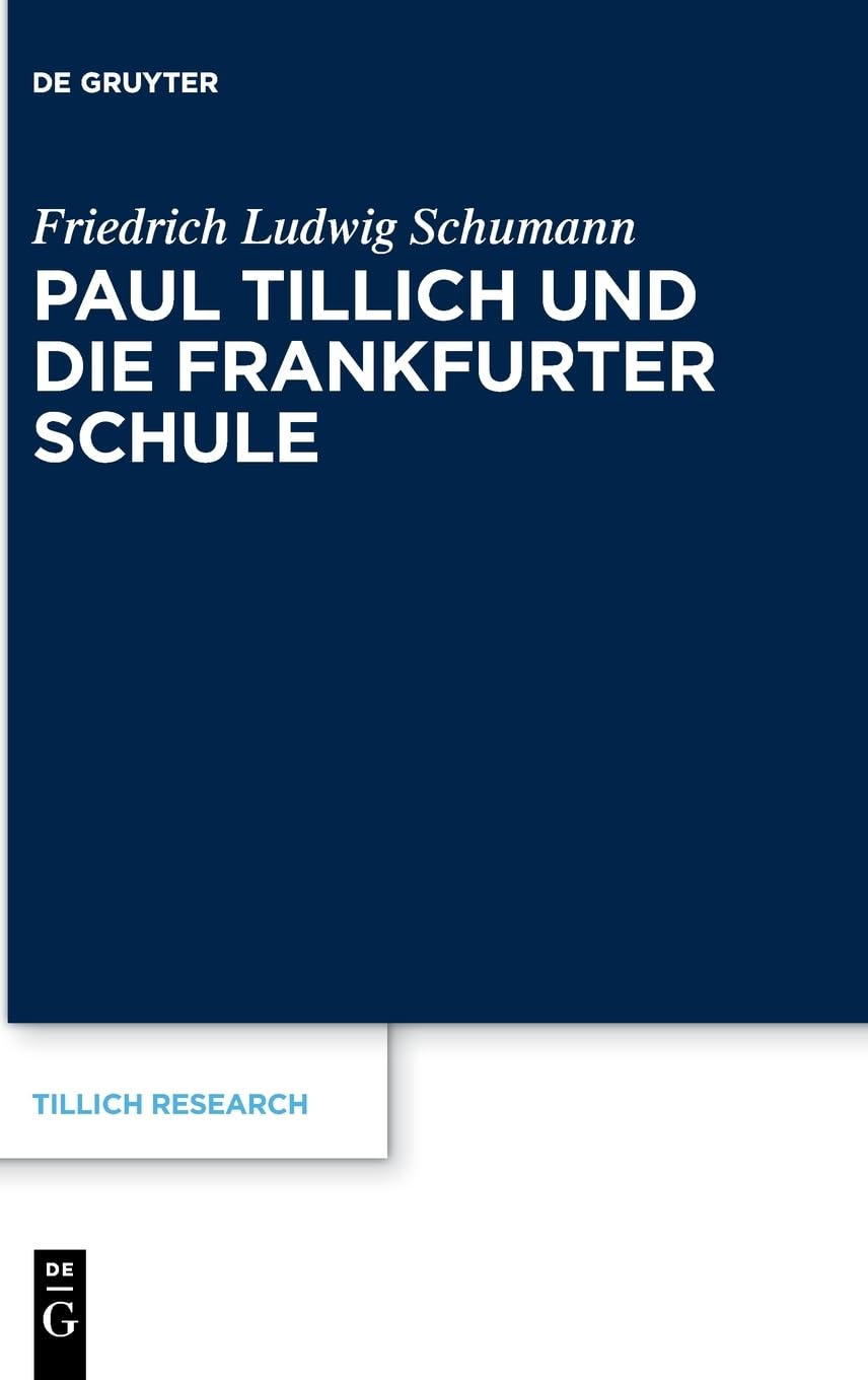 Paul Tillich und die Frankfurter Schule Philosophy