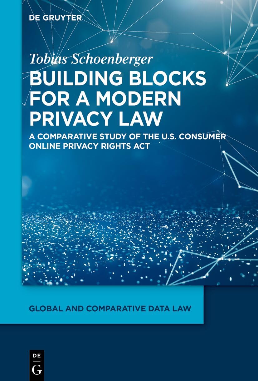 Building blocks for a modern privacy law Law