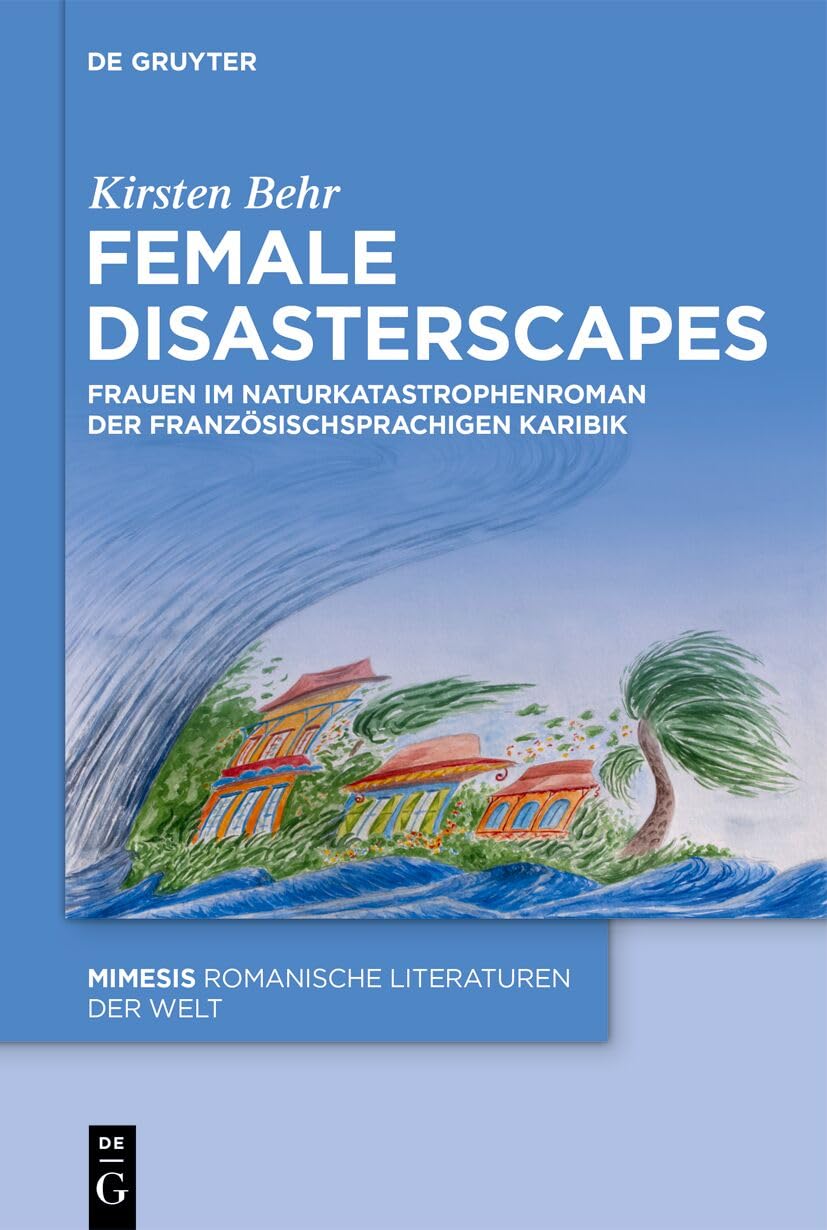 Female Disasterscapes Contemporary literature