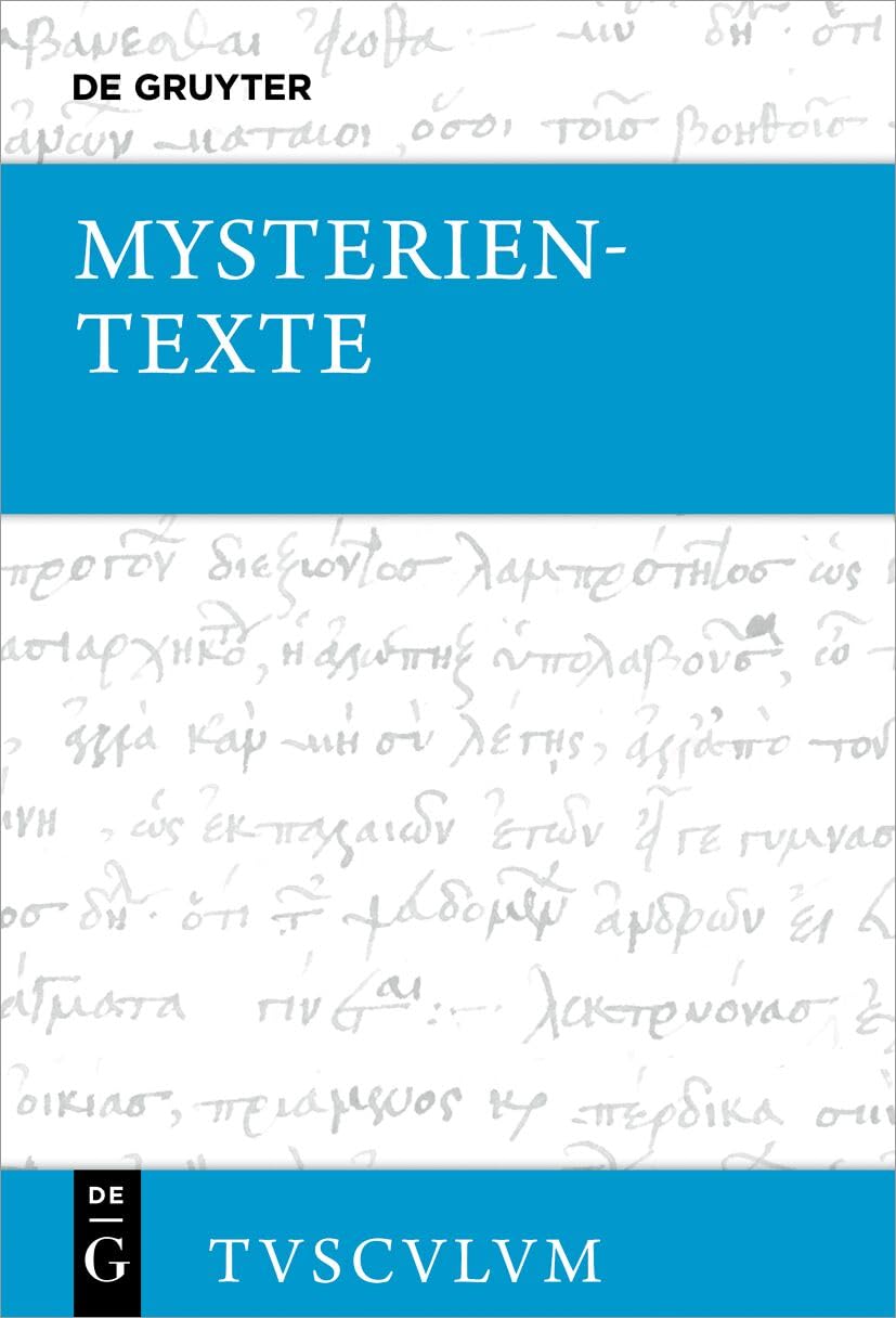 Mysterientexte. Die orphisch-bakchischen Goldplättchen Philosophy