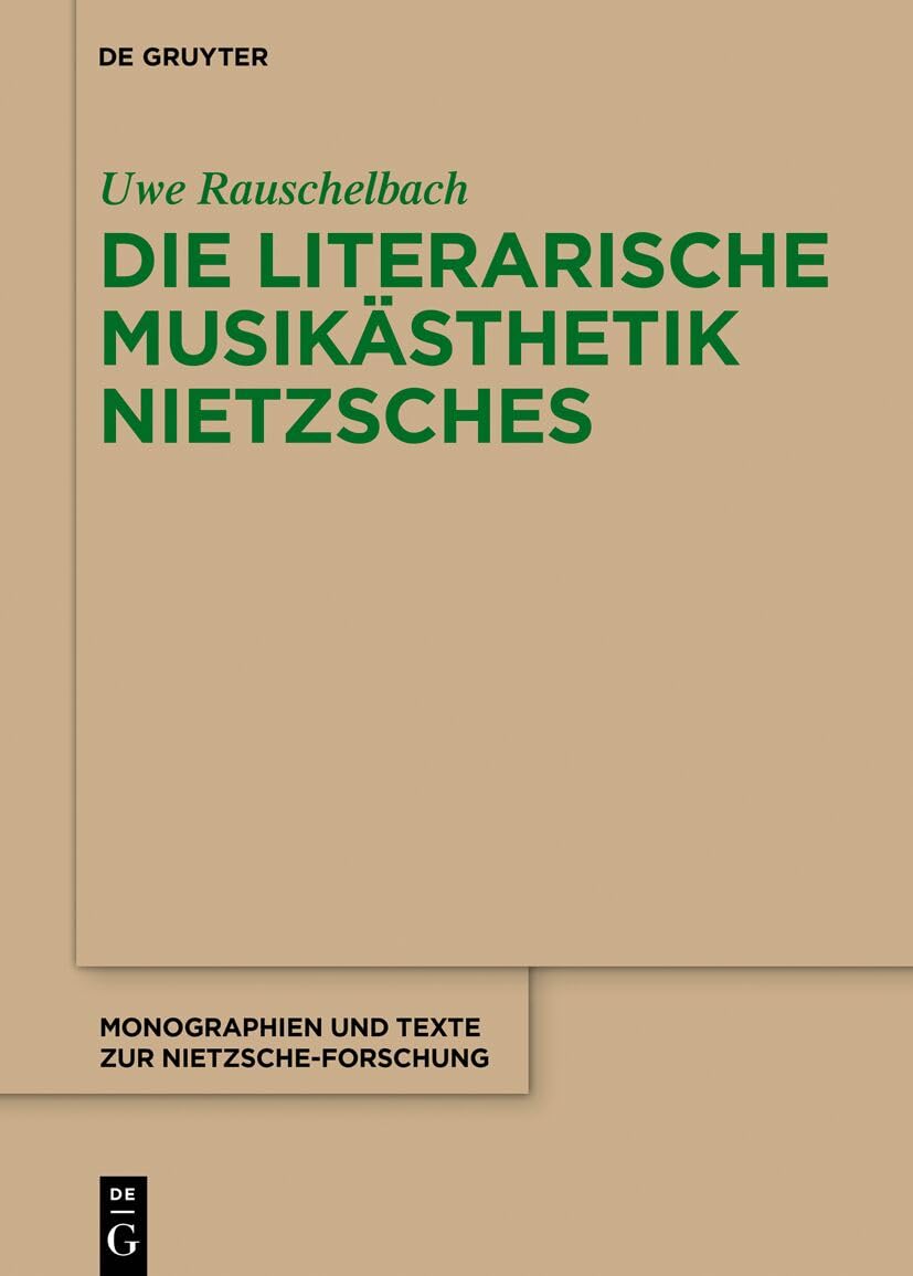 Die literarische Musikästhetik Nietzsches Philosophy