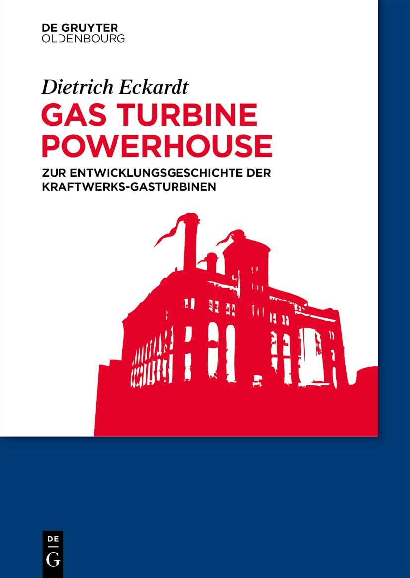 Gas Turbine Powerhouse Business & Technology