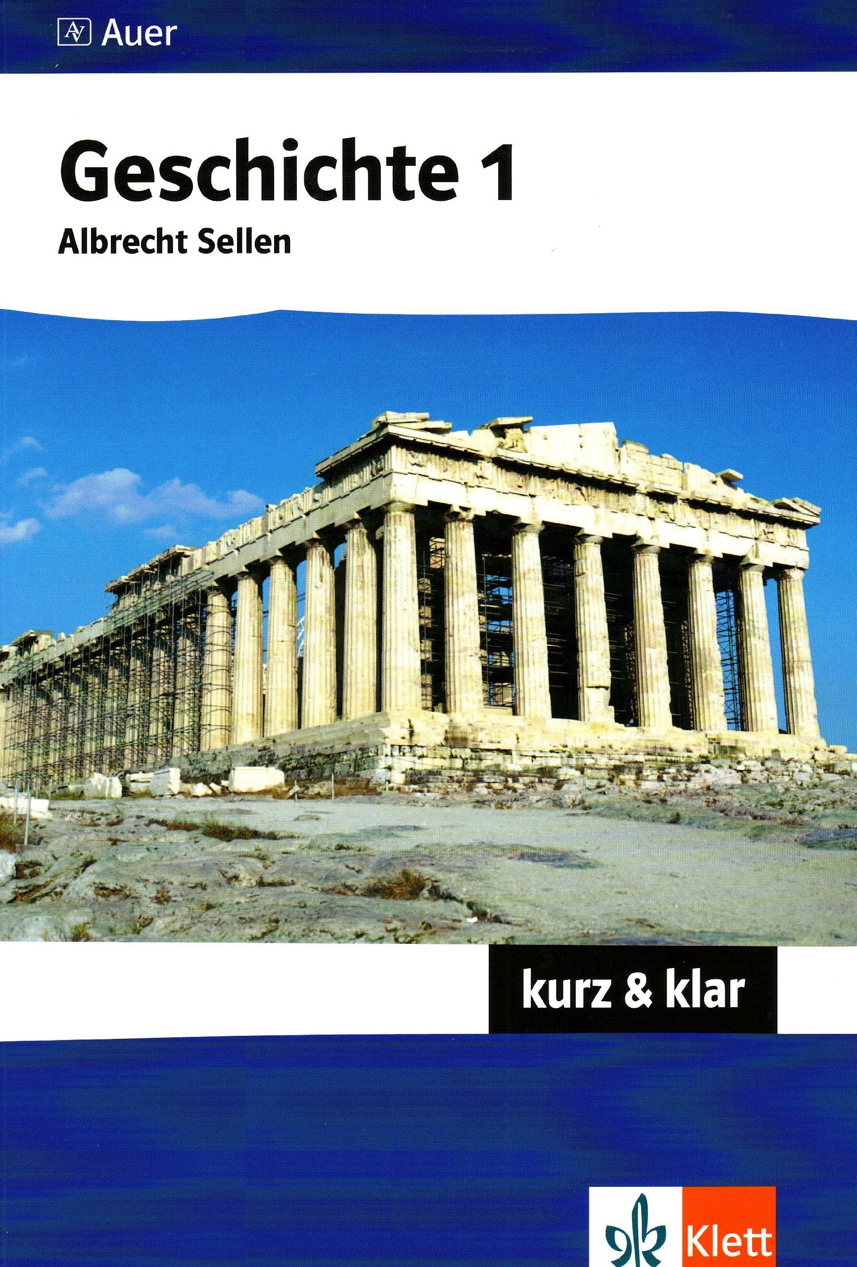 Geschichte 1 - kurz & klar General education