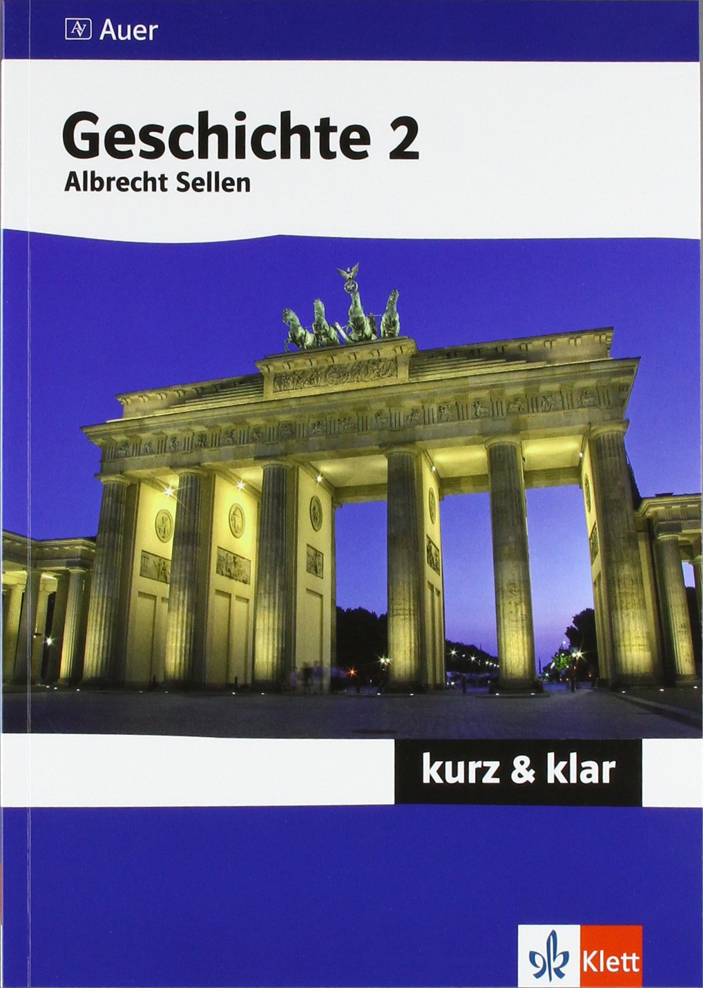 Geschichte 2 - kurz & klar Study Guides